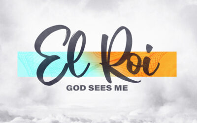EL-ROI- GOD WHO SEES